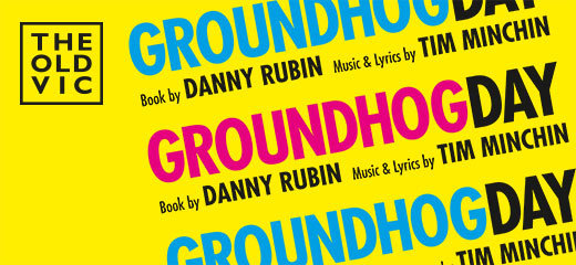Groundhog Day Tickets | London Theatre Tickets | The Old Vic